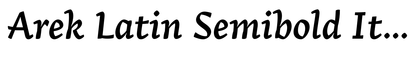 Arek Latin Semibold Italic